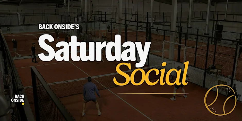 Back Onside's Saturday Social at The Court Padel Club