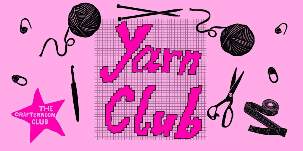YARN CLUB at William The Fourth | Leyton