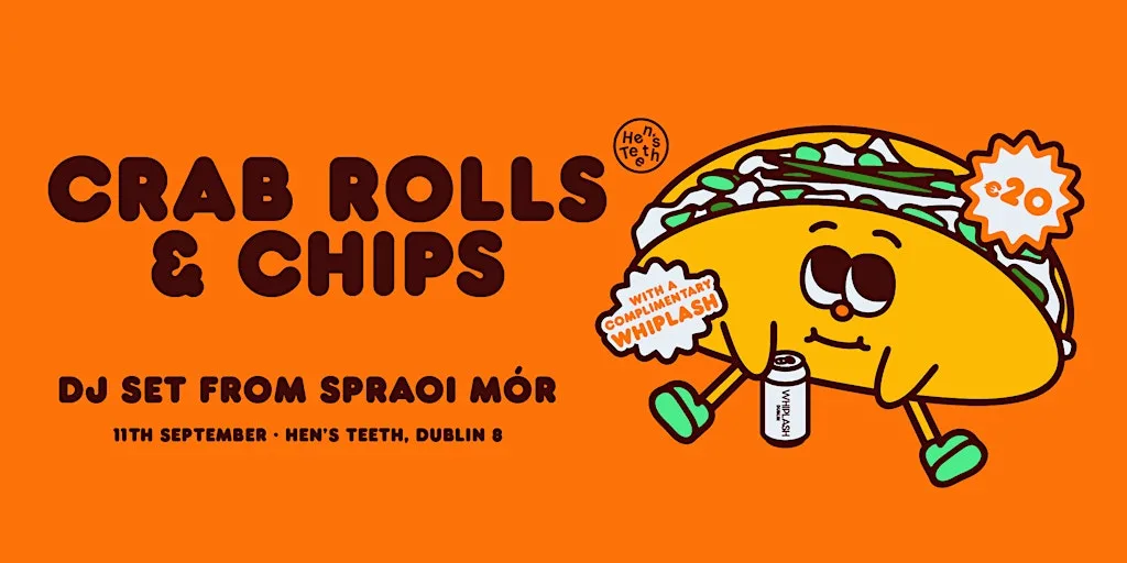 Crab Rolls & Chips with DJ Spraoi Mór