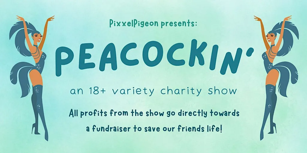Peacockin' Charity Show at 91B Private Venue Hire