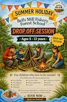 Trailblazers- (Summer Holidays) Forest School Drop Off