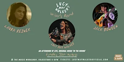 Lucy May Walker's Writer's Round (August)