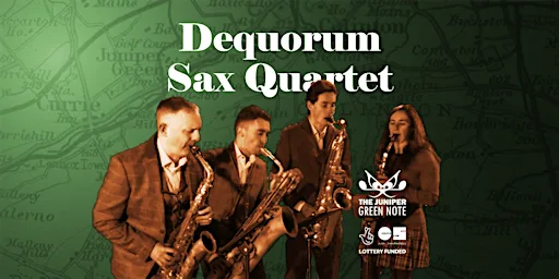 The Dequorum Sax Quartet plays the music of the 29th St Sax Quartet