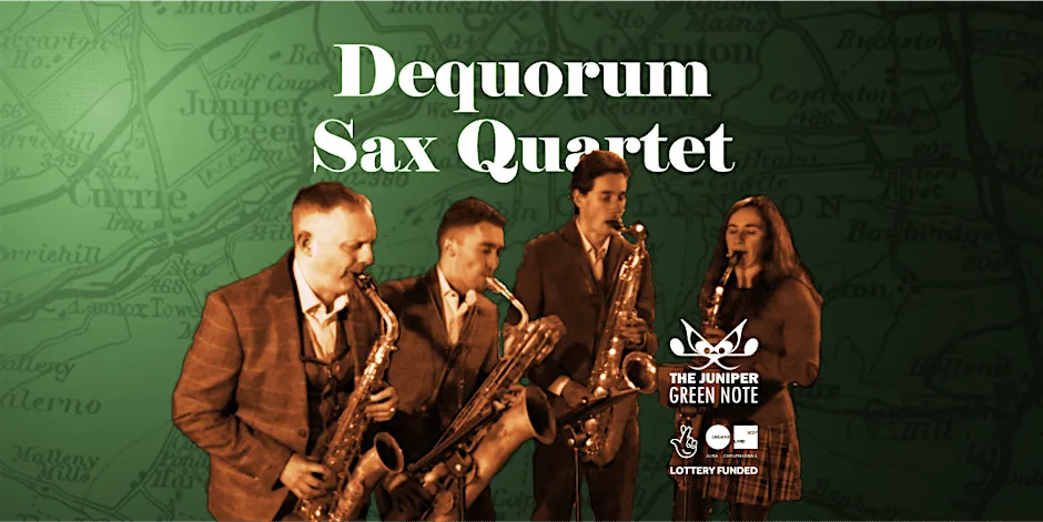 The Dequorum Sax Quartet plays the music of the 29th St Sax Quartet at Baberton Golf Club