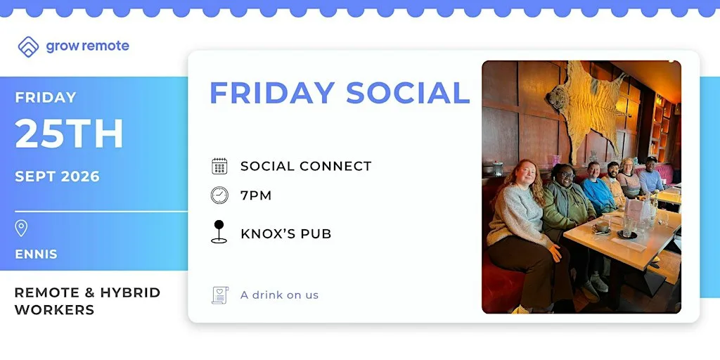 Last Friday Social in Ennis for Remote & Hybrid Workers at Knox's Pub & The Storehouse Restaurant
