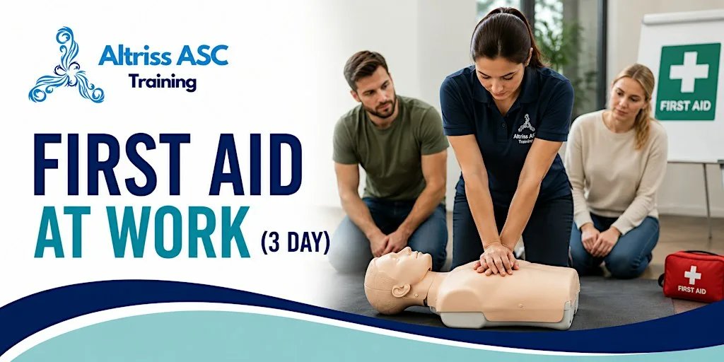 First Aid at Work (3Days) at Altriss ASC Training
