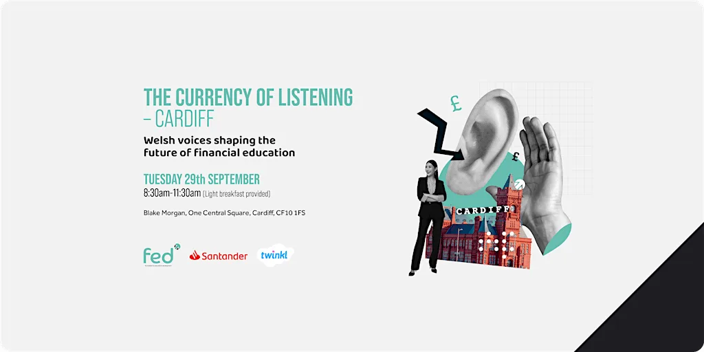 The Currency of Listening - Help Shape the Future of Financial Education