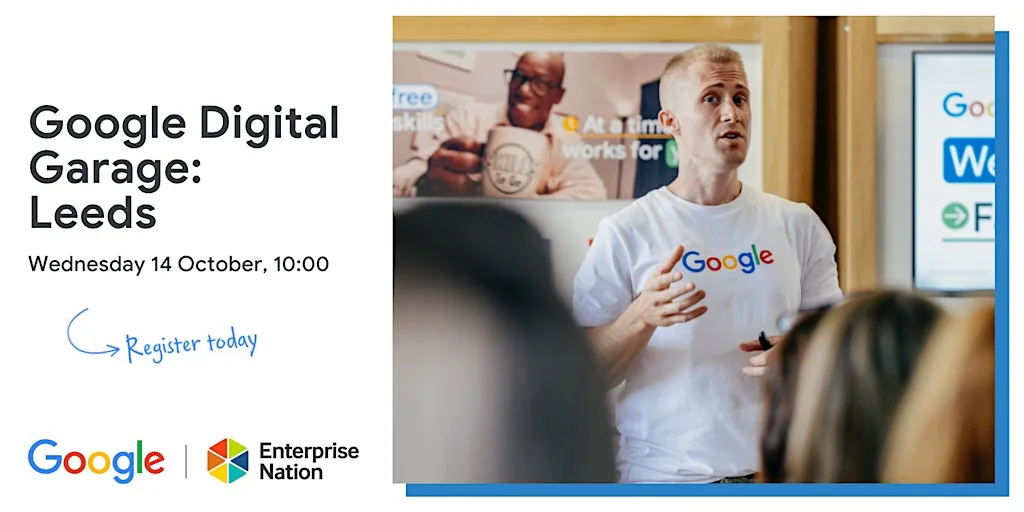 Google Digital Garage: Leeds
