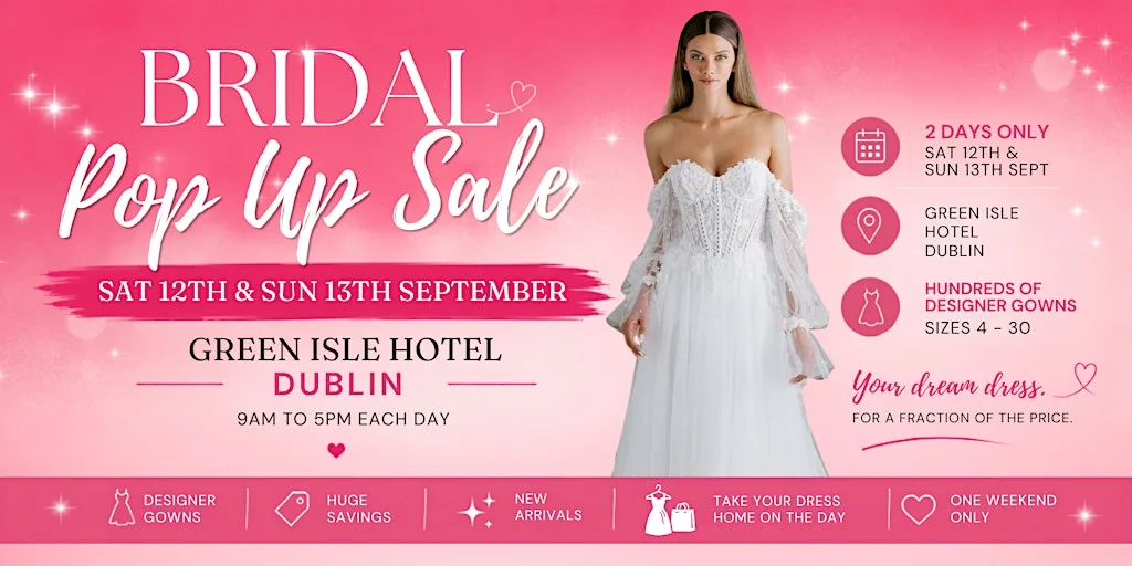 ✨ BRIDAL POP UP SALE – DUBLIN ✨