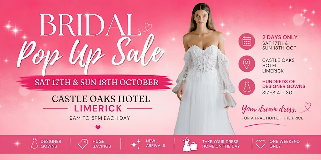 ✨ BRIDAL POP UP SALE – LIMERICK ✨