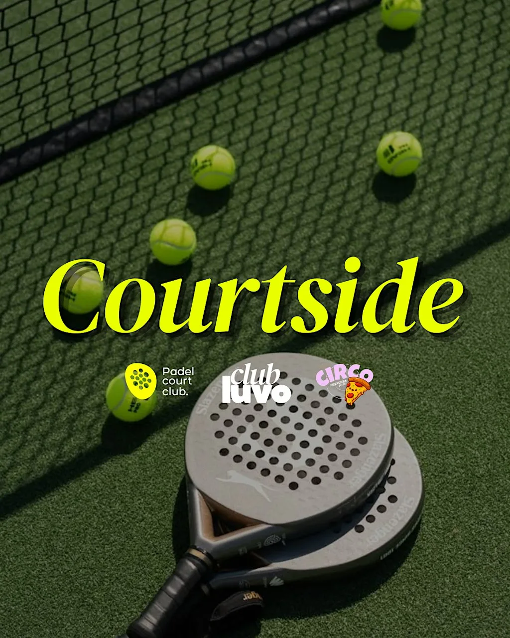 Courtside by LUVO