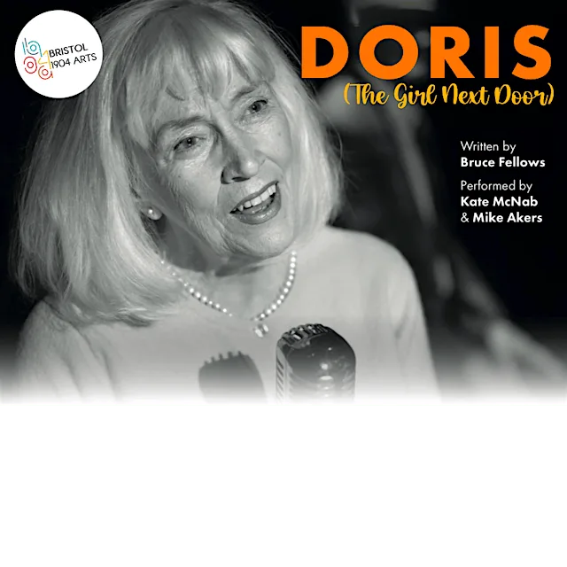 Bristol 1904 Arts presents - Doris (The Girl Next Door) at The Red Lodge Museum
