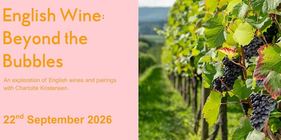 English Wine: Beyond the Bubbles – A Tasting Evening at Audrey Green