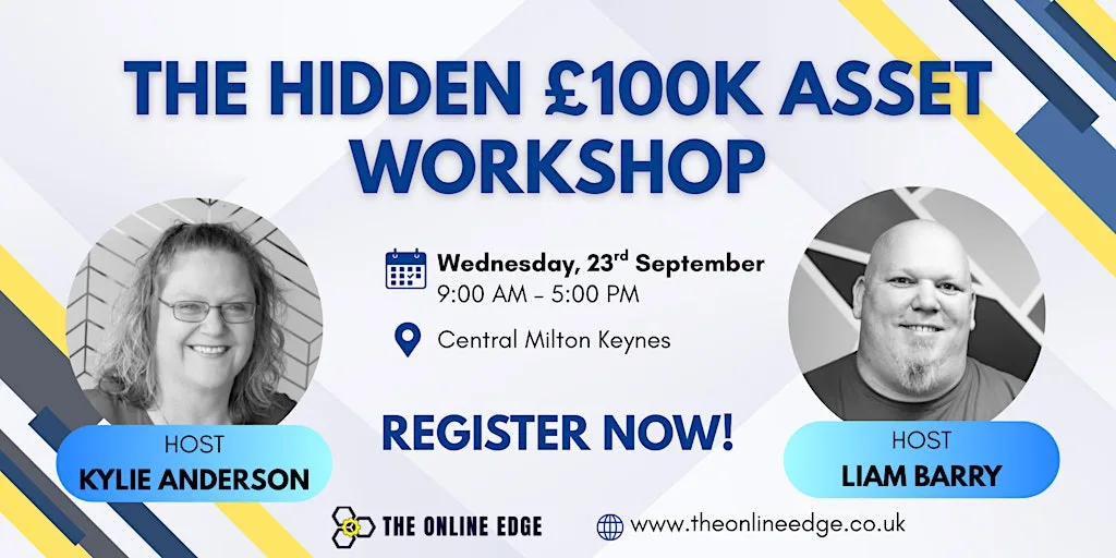 The Hidden £100K Asset Workshop
