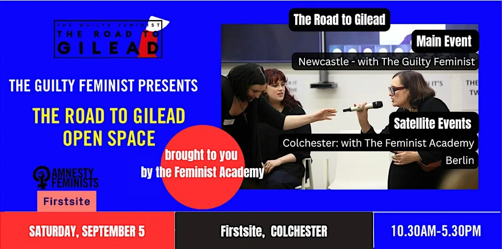 The Guilty Feminist presents Road to Gilead Open Space