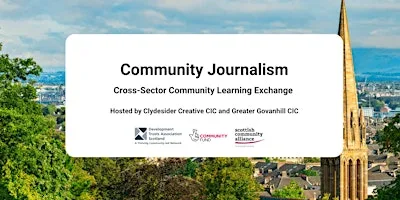 Cross-Sector Community Learning Exchange: Community Journalism at Clydebank
