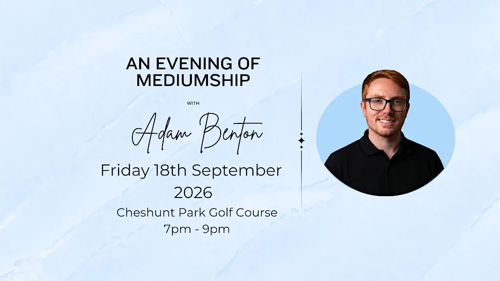 An Evening of Mediumship with Adam Benton at Cheshunt Park Golf Course