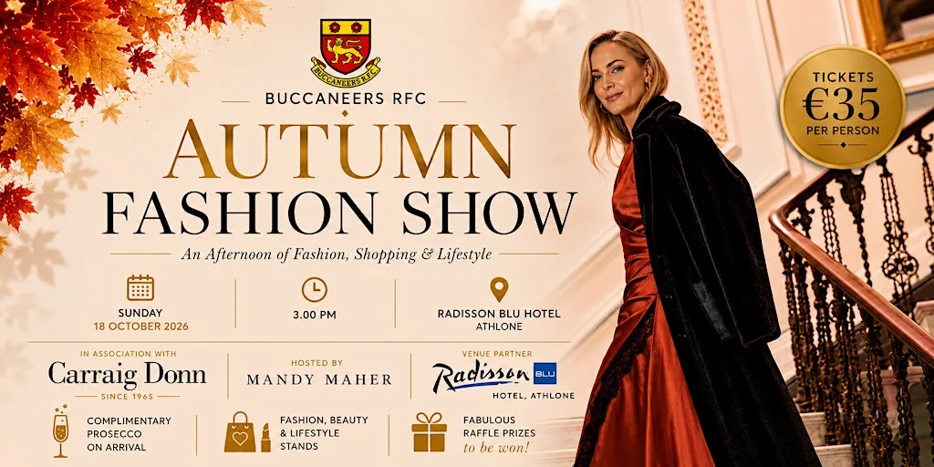 Buccaneers RFC Autumn Fashion Show at Radisson Blu Hotel Athlone