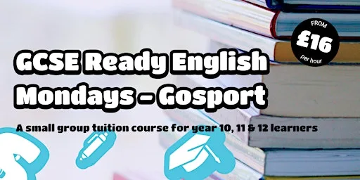 GCSE Ready Course (English), Year 10 to 12 (Gosport) at GoSport Activity Centre