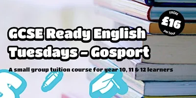 GCSE Ready Course (English), Year 10 to 12 (Gosport)