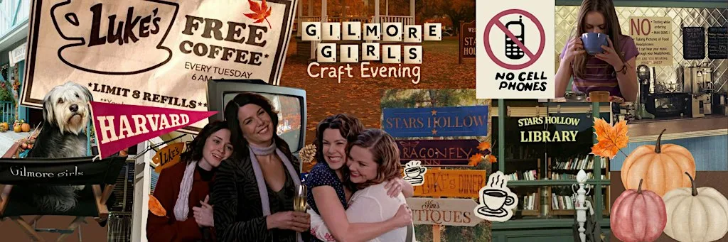 Gilmore Girls Craft Evening