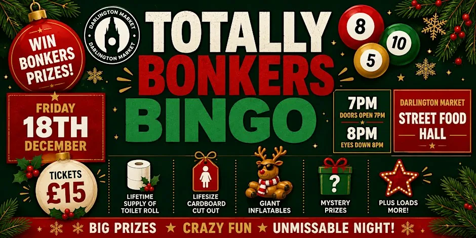 Christmas Totally Bonkers Bingo at Darlington Market
