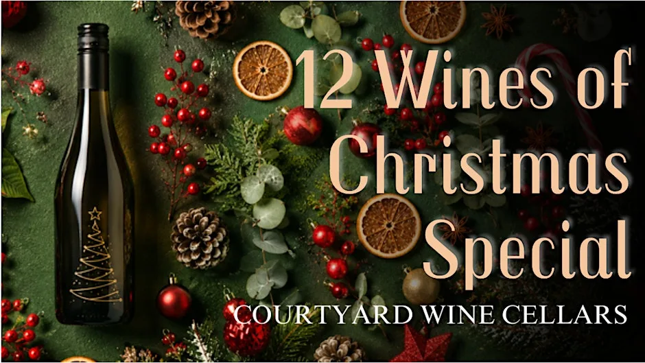 12 Wine of Christmas Special at Courtyard Wine Cellars