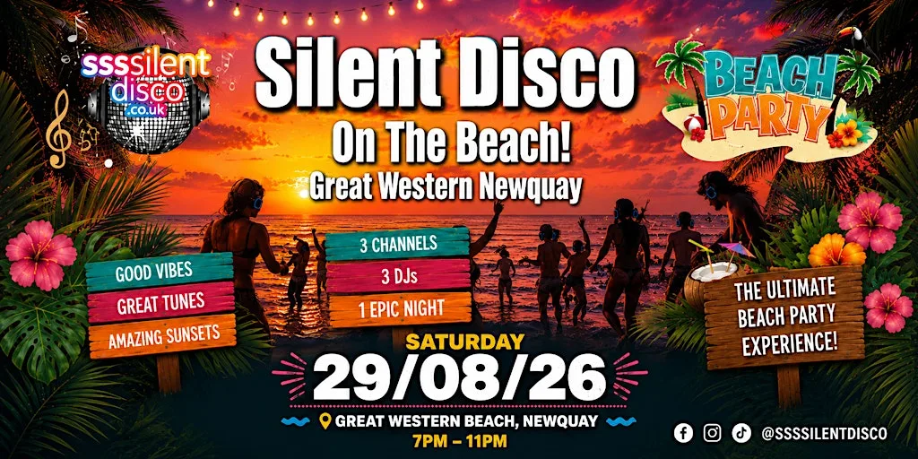 SILENT DISCO ON THE BEACH!.. Great western beach Newquay. OVER 18s at Great Western Beach