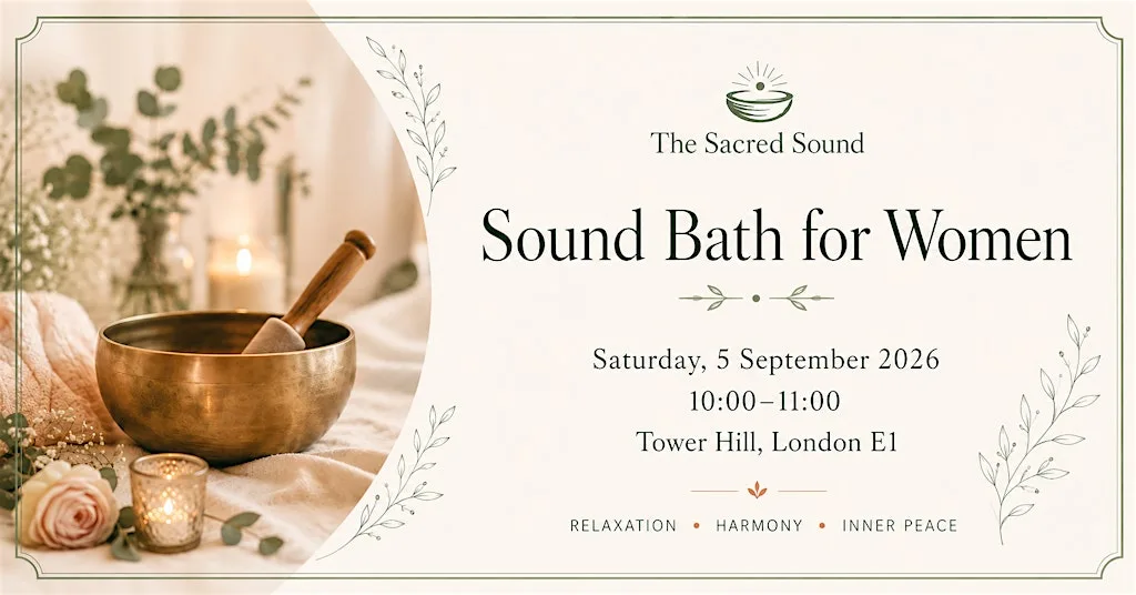 Sound Bath for Women in London SE1