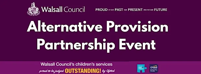 Walsall Alternative Provision Partnership Event