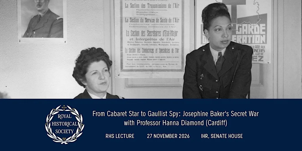 'From Cabaret Star to Gaullist Spy: Josephine Baker's Secret War' IN PERSON