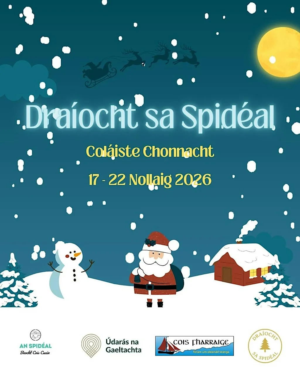 Draíocht sa Spidéal - Cuairt ar Daidí na Nollag