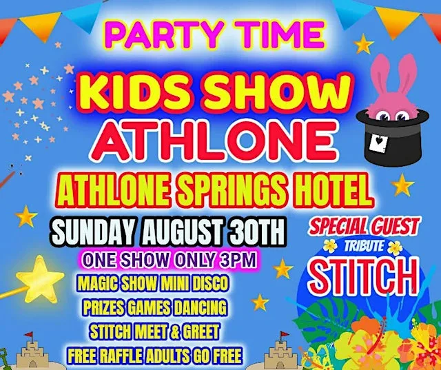 PARTY TIME KID SHOW - ATHLONE at Athlone Springs Hotel