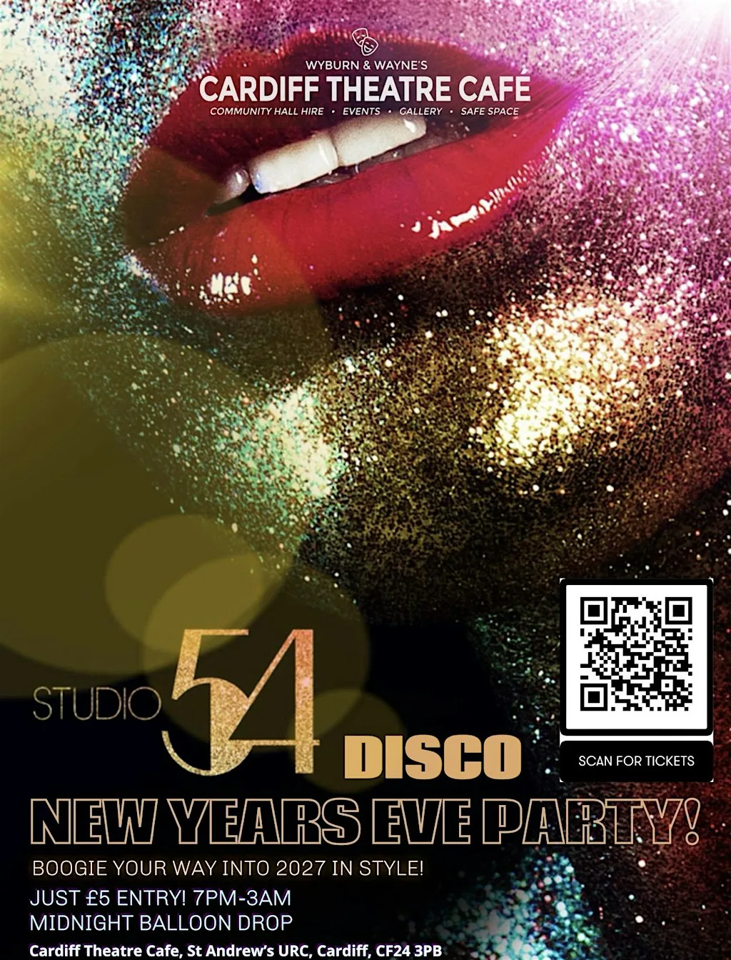 STUDIO 54 NEW YEARS EVE DISCO at Cardiff Theatre Cafe at St. Andrew's