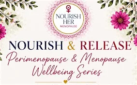 Nourish & Release at The Hidden Garden Ipswich