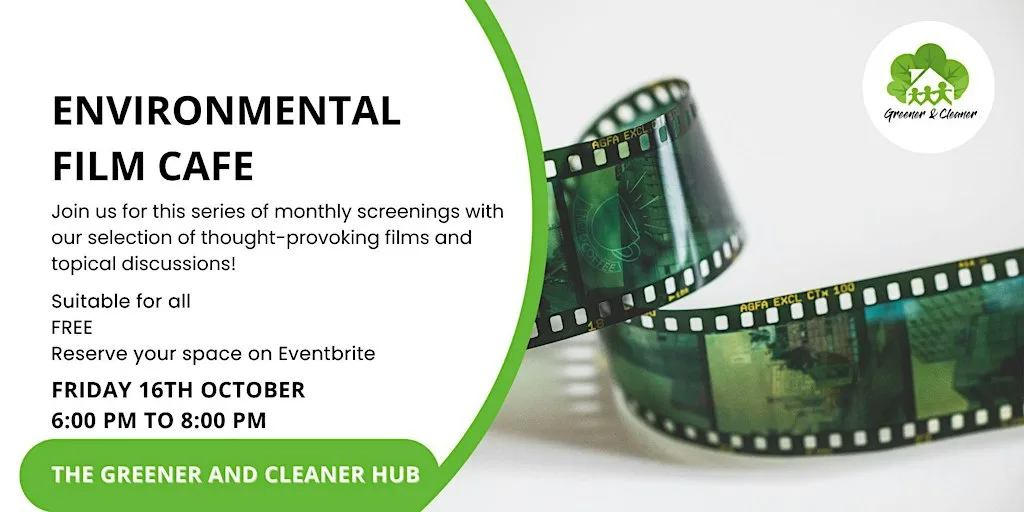 Environmental Film Cafe at The Hub, The Glades, Bromley