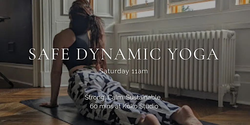 Safe Dynamic Yoga — Saturday 11:00am at 5th floor suite 384, 93 Hope St