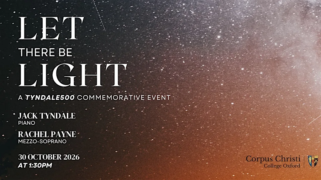 TYNDALE500 : Let there be Light at Corpus Christi College, Al Jaber Auditorium