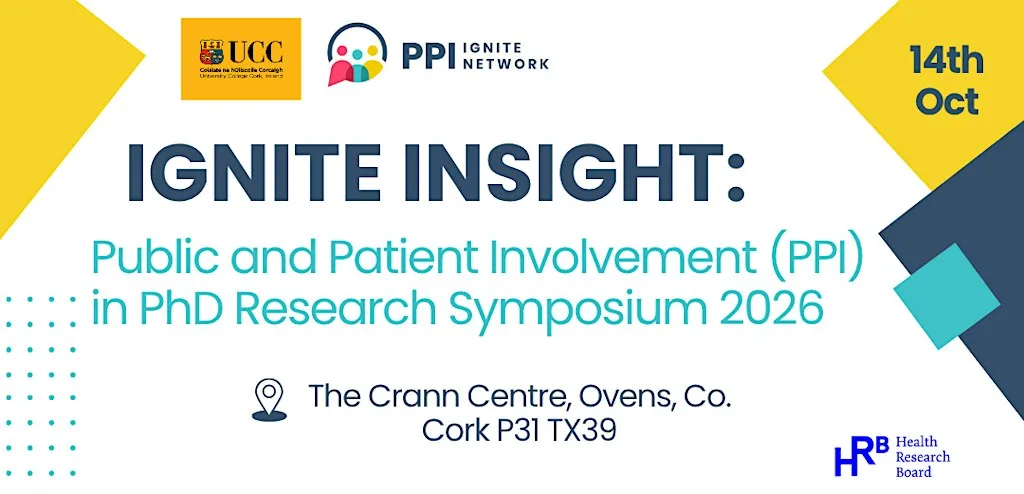 Ignite Insight: PPI in PhD Research Symposium 2026. at The Crann Centre