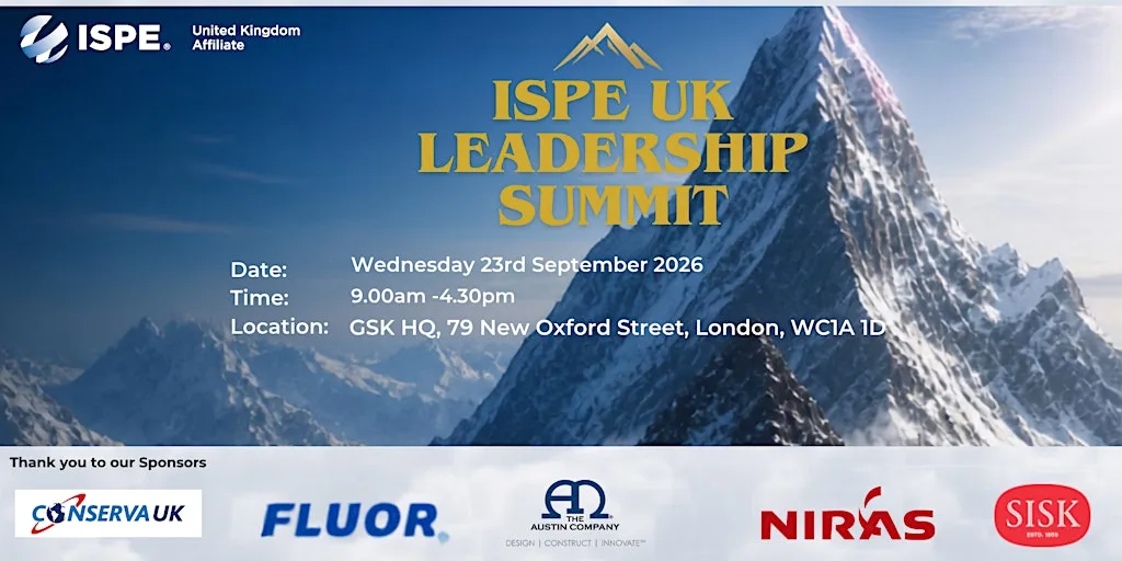 ISPE UK LEADERSHIP SUMMIT at GSK HQ