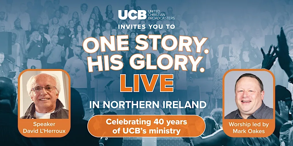One Story. His Glory. LIVE at Glenmachan Church of God