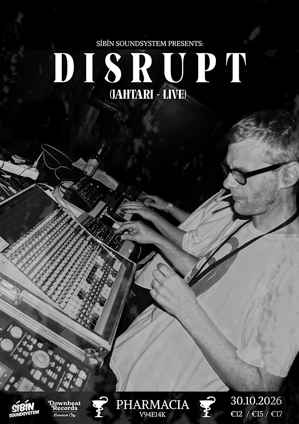 Sibin Soundsystem present Disrupt (JAHTARI) Live at Pharmacia