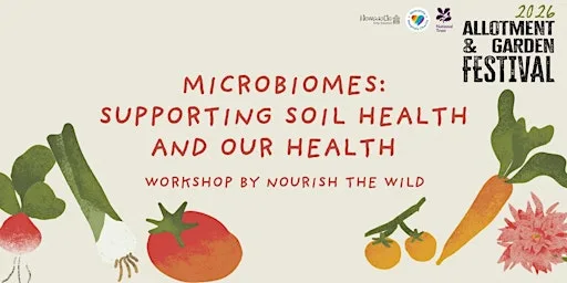 Microbiomes: Supporting Soil Health and Our Health with Nourish the Wild at Exhibition Park