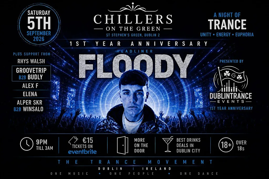 DublinTranceEvents presents 1 year anniversary