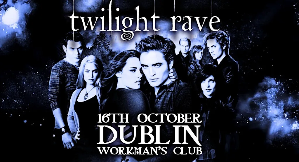 Twilight Rave (Dublin) at The Workman's Club