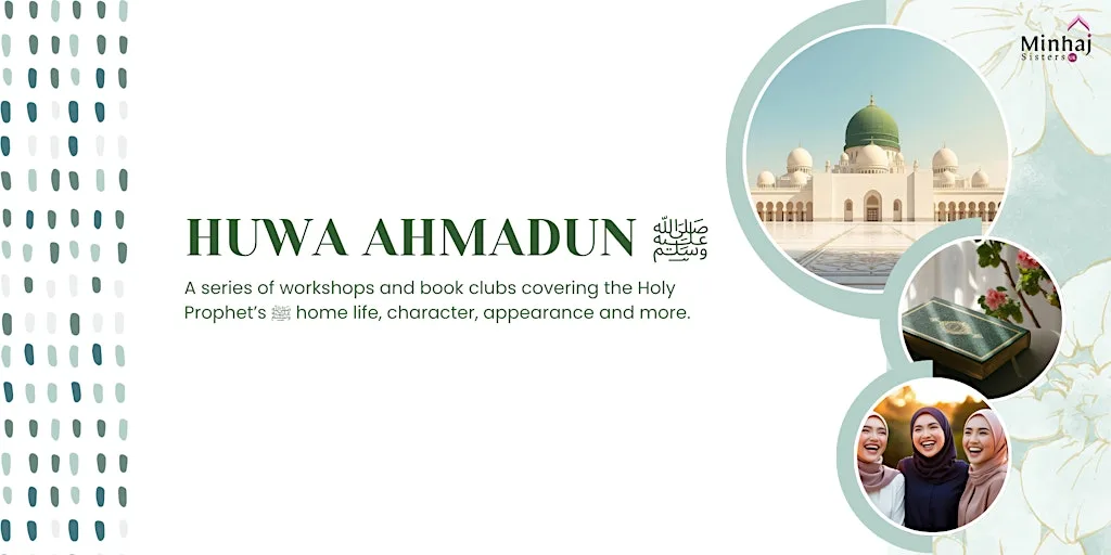 Huwa Ahmadun Workshop | Manchester at Minhaj-ul-Quran International, Manchester
