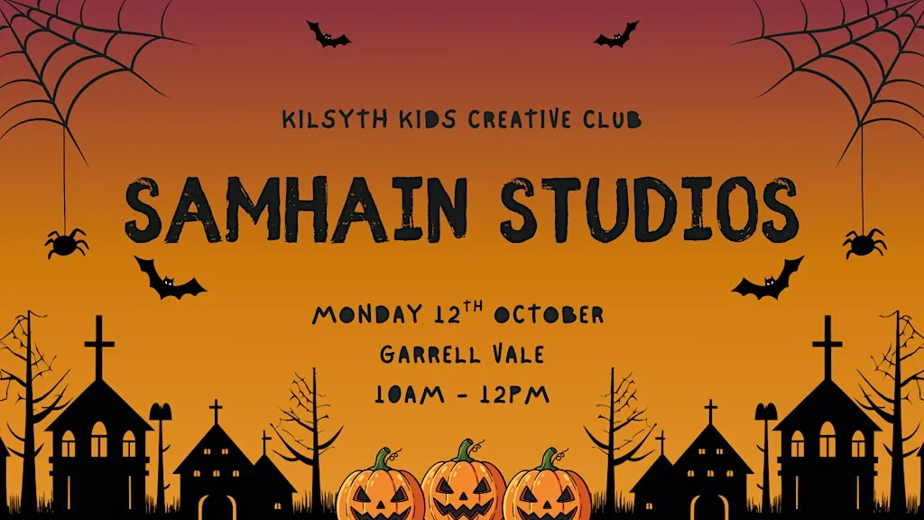 KILSYTH KIDS CREATIVE CLUB: SAMHAIN STUDIOS at Garrell Vale Community Centre