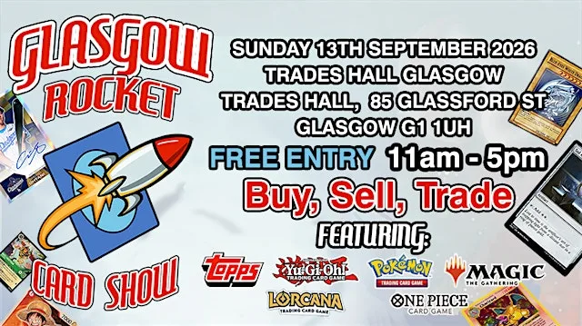 Glasgow Card Show 2026 | Trades Hall (Free Entry)