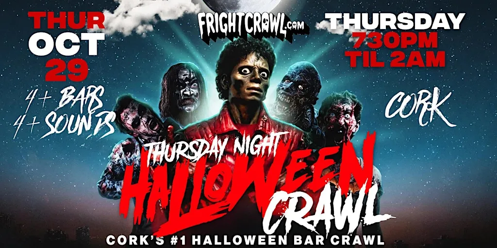 The Fright Crawl | Cork Halloween Bar Crawl 2026 | Thursday, October 29 at TBA