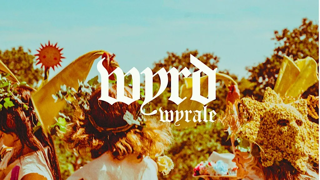 Wyrd Wyrale 2027